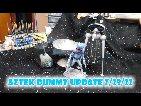 Aztek Dummy Update 7/29/22 - Mutants and Martians