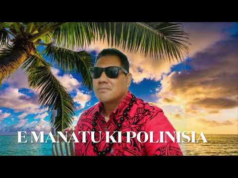 E MANATU KI POLINISIA by SOANE PALAU