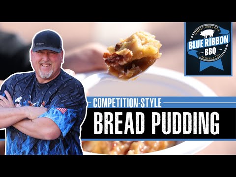 French Toast Bread Pudding with 8-Time World Champion Pit Master Robert Smith | Pit Boss Grills