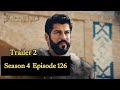 Kurulus Osman Season 4 Episode 126 Trailer 2 Urdu Subtitles S4 Episode 28 Mehwik S World