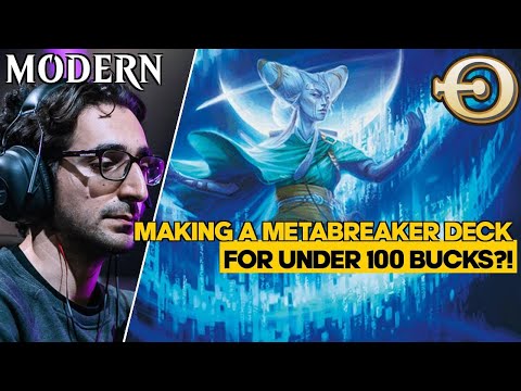 Making a Metabreaker Deck for Under 100 Bucks?! | Budget UW Control | Modern | MTGO