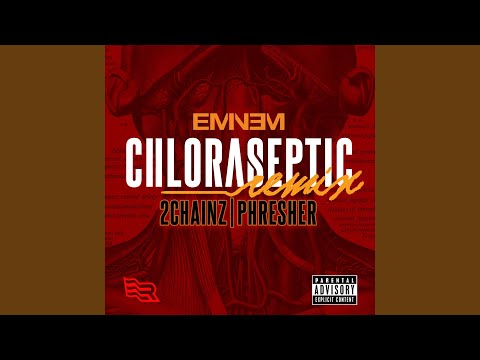 Chloraseptic (Remix)