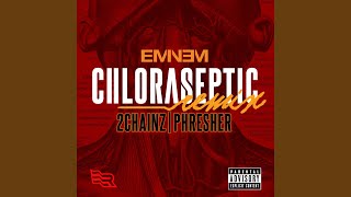 Chloraseptic (Remix)