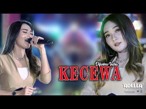 KECEWA - DIFARINA INDRA - OM ADELLA ( TARLING )