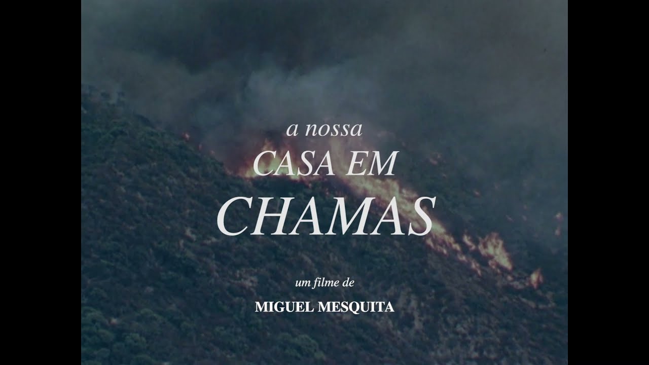 Take One! | A Nossa Casa em Chamas | Trailer | 29º Curtas Vila do Conde