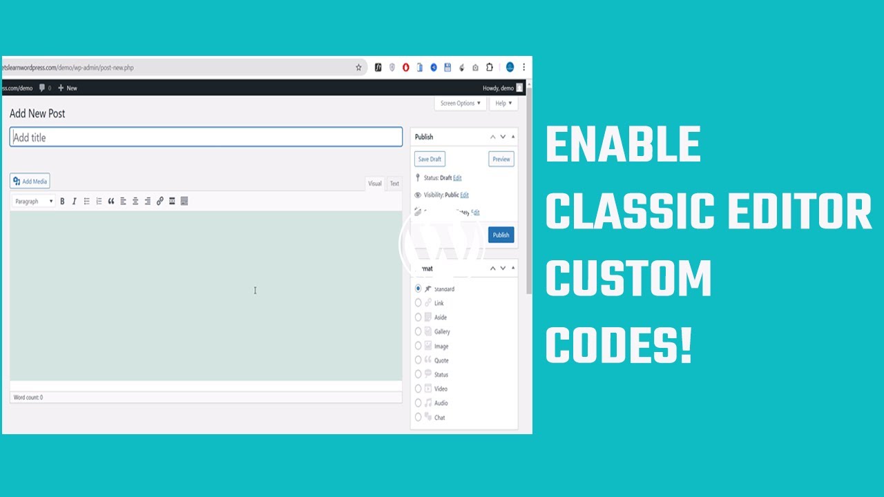 Enable the Classic Editor on WordPress using Custom codes!