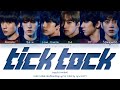 JUST B (저스트비) - 'TICK TOCK' Lyrics (Color Coded_Han_Rom_Eng)