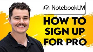 How To Signup For NotebookLM Pro [2026 Guide]