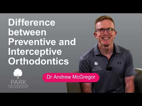 What is the Difference between Preventive and Interceptive Orthodontics?