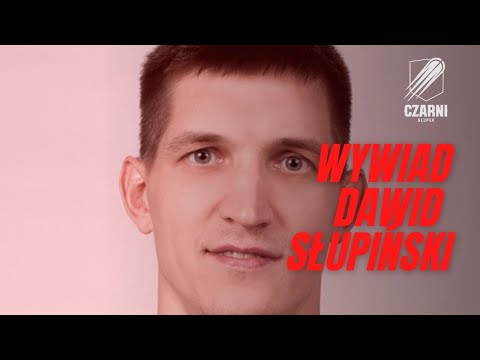 Szybki wywiad z Dawidem Słupińskim