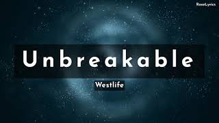 Westlife - Unbreakable (Lyric Video)