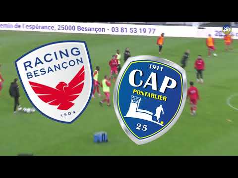 Racing Besançon / CA Pontarlier (National 3): Relive the Franche-Comté derby with the highlights