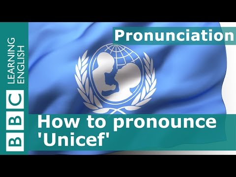 ユニセフ」の発音は? (How to pronounce 'Unicef')
