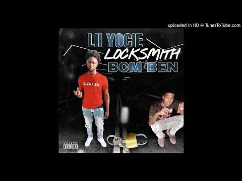 Lil Yocie x BCM Ben - Locksmith