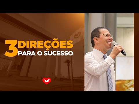Three directions to success. | Bishop Jadson Santos