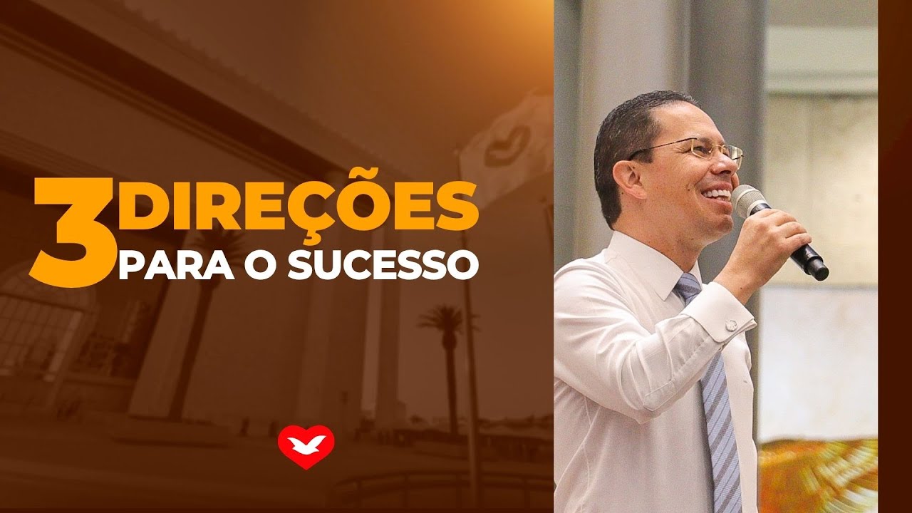 Três direções para o sucesso. | Bispo Jadson Santos