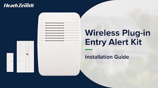 Wireless Plug-in Entry Alert Kit Installation Guide