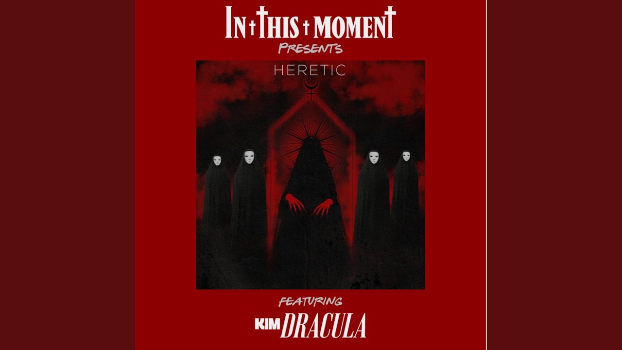 Heretic (feat. Kim Dracula)