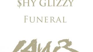 Shy Glizzy - [432hz] Funeral