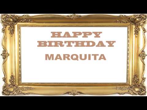Marquita   Birthday Postcards & Postales - Happy Birthday