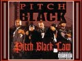 PITCH BLACK feat FOXY BROWN - got it locked ~ & ~ good times