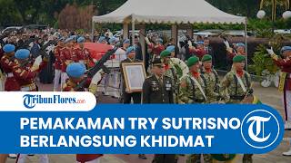 Suasana Haru Pemakaman Try Sutrisno: Penghormatan Terakhir Prajurit TNI Diiringi Tembakan Salvo