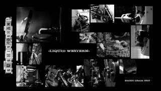 Liquid Western Video Intro Album 2010 By Sushisooshamp