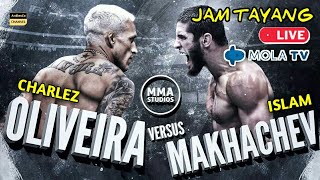 Jadwal UFC 280, CHARLEZ OLIVEIRA vs ISLAM MAKHACHEV, Abu dhabi, live MOLA TV.