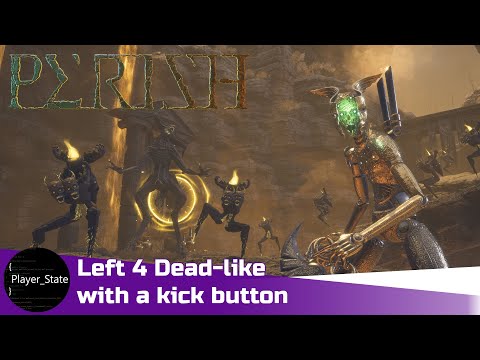 PERISH | Mythical Left 4 Dead style co-op shooter | Gameplay First Look