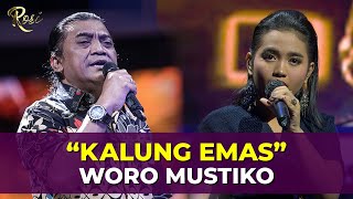 Download lagu Kalung Emas - Woro Mustiko | ROSI mp3