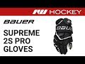 Bauer Supreme 2s Pro Hockey Gloves