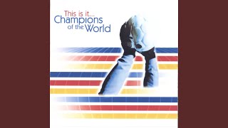 Champions of the World (Stadium Mix)