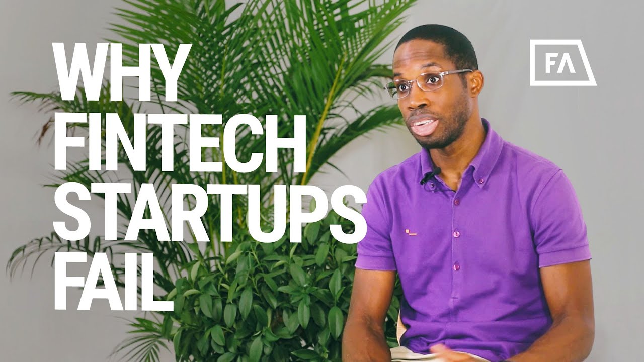 Why Many FinTech Startups Fail