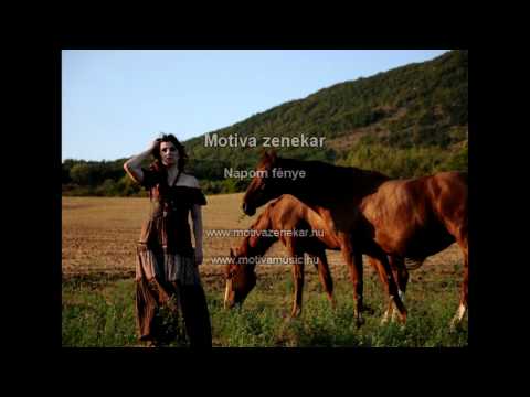 Motiva zenekar - Napom Fénye - Hungarian music