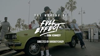 Warm Brew - The Making of [Full Effect ft. Dom Kennedy]