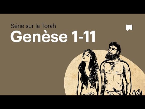 Le livre de la Genèse – partie 1
