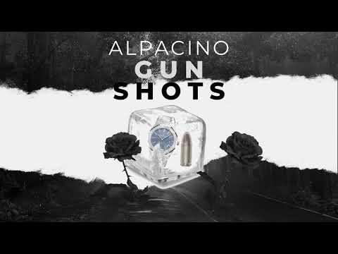 Alpacino - Gun Shots