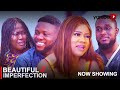 Beautiful Imperfection 2 Latest Yoruba Movie 2023 Drama | Opeyemi Aiyeola | Jamiu Azeez|Juliet Jatto