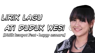 Download lagu Didik kempot feat - happy asmara ati dudu wesi (music lirik) mp3 Download lagu Didik kempot feat - happy asmara ati dudu wesi (music lirik) mp3