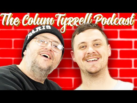 Son of Sam Tallent | The Colum Tyrrell Podcast | Ep. 77