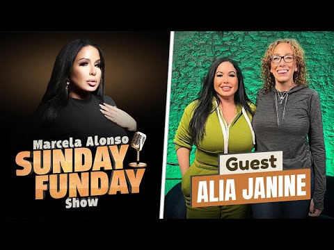 Marcela Alonso Sunday Funday with Guest Alia Janine | Sunday Funday Comedy Show Podcast