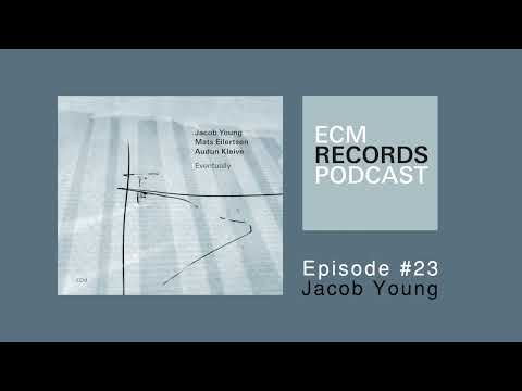 Podcast #23 Jacob  Young