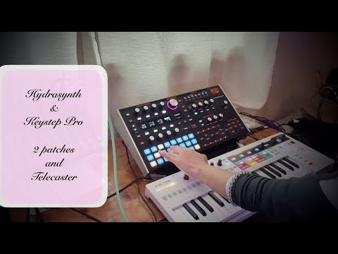 Snowed in with Hydrasynth and Keystep pro with Telecaster
