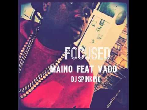 Maino Focused Feat Vado & DJ Spinking HotNewHipHop