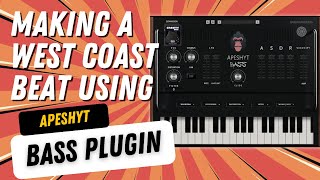 Video thumbnail for Making A West Coast Hip Hop Beat With Apeshyt Bass VST Plugin | Apeshyt VST Plugin by Braumah Guru