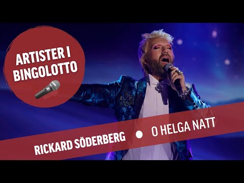 Rickard Söderberg - O helga natt BingoLottos Uppesittarkväll 2022