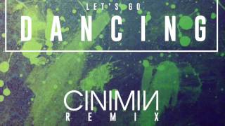 Tiga vs Audion - Let's Go Dancing (CINIMIN Remix)