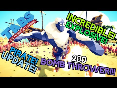 TABS | 200 Bomb Thrower Vs Every Units (Pirate Update!) - Total Accurate Battle Simulator
