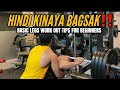 BASIC LEGS tips for beginners|400lbs 4reps hndi na kinaya|