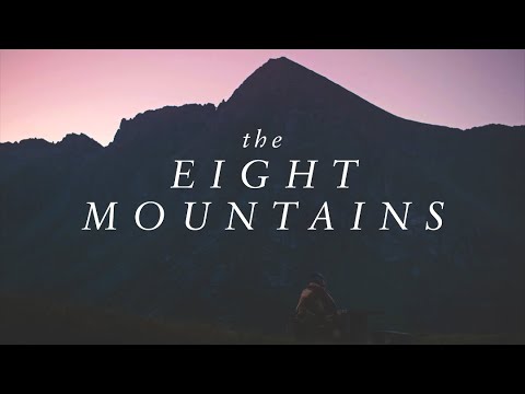 The Beauty Of The Eight Mountains